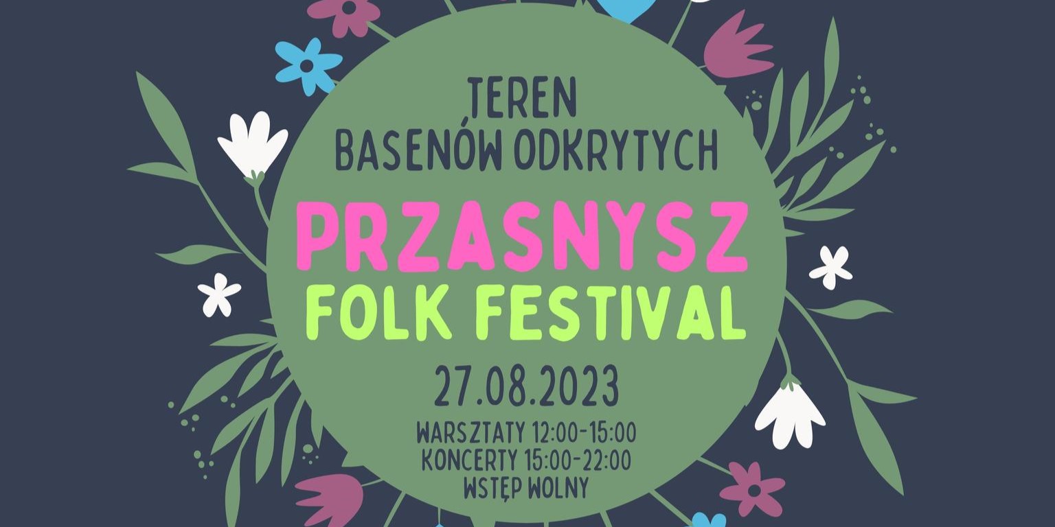 Grafika zapraszająca do udziału Przasnysz Folk Festival. Treść w artykule.