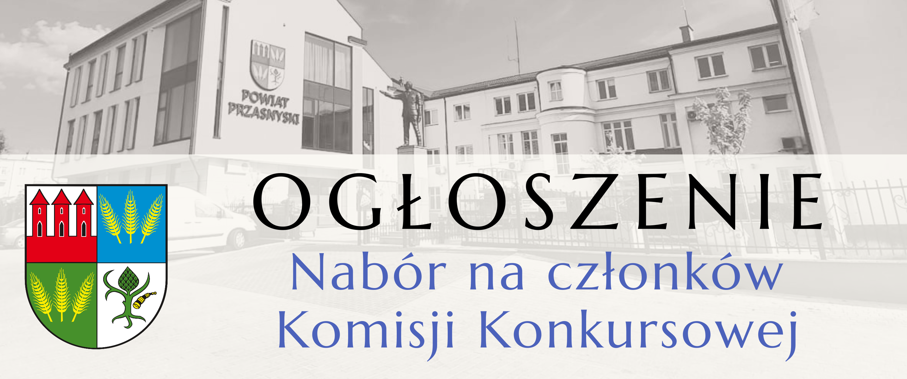 Grafika ogłoszenie z herbem Powiatu Przasnyskiego, nabór do komisji konkursowej.