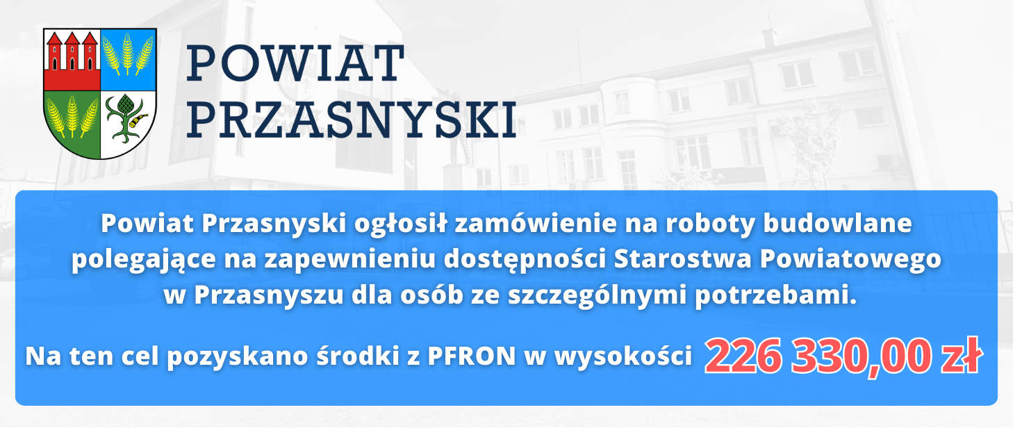 Grafika informuje o zamówieniu Powiatu Przasnyskiego. Treść w artykule.