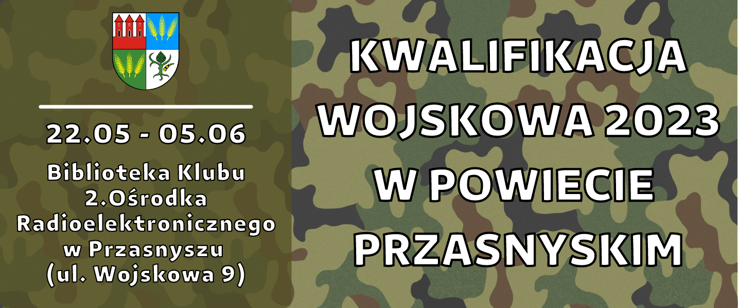 Grafika informująca o zbliżającej się kwalifikacji wojskowej w Powiecie Przasnyskim. Treść w artykule.